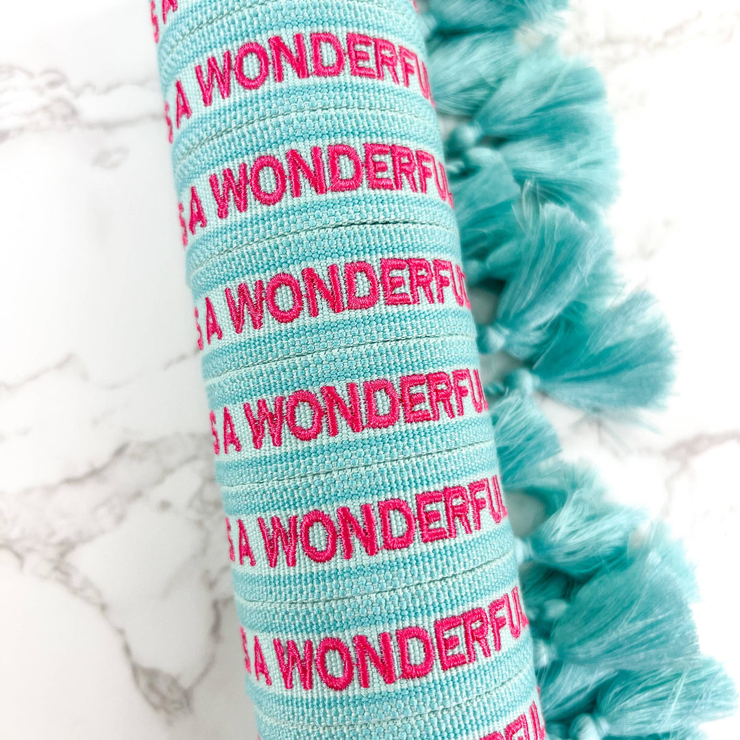 It’s A Wonderful Day Embroidered Bracelet